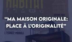 Article de presse Habitat Ma maison originale