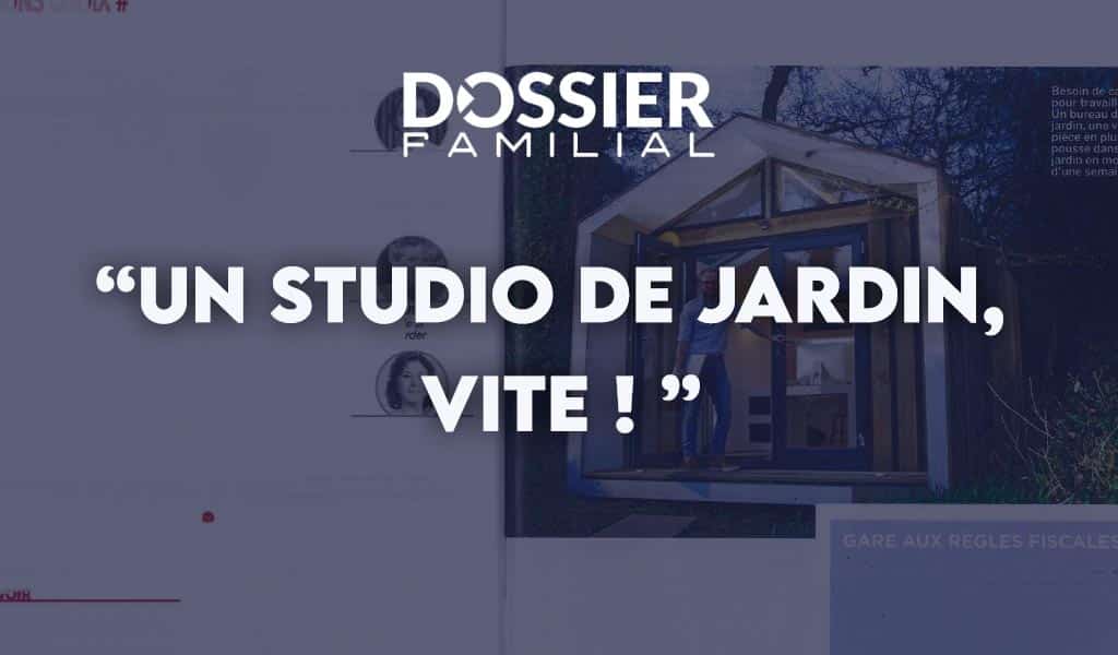 Studio jardin presse Dossier Familial
