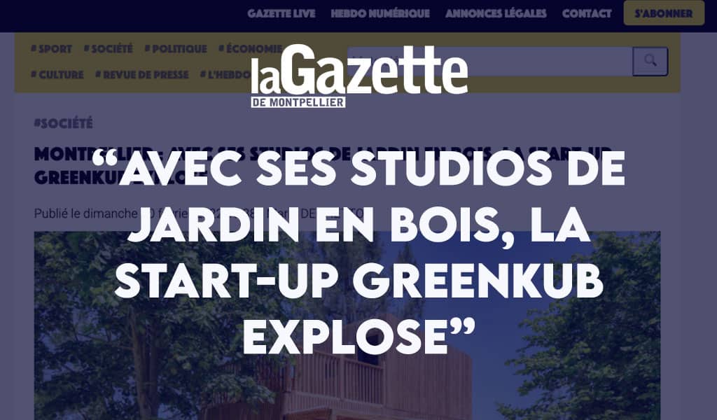 Studio de jardin La Gazette