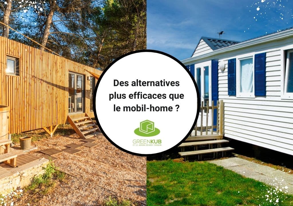 Les alternatives au mobil-home