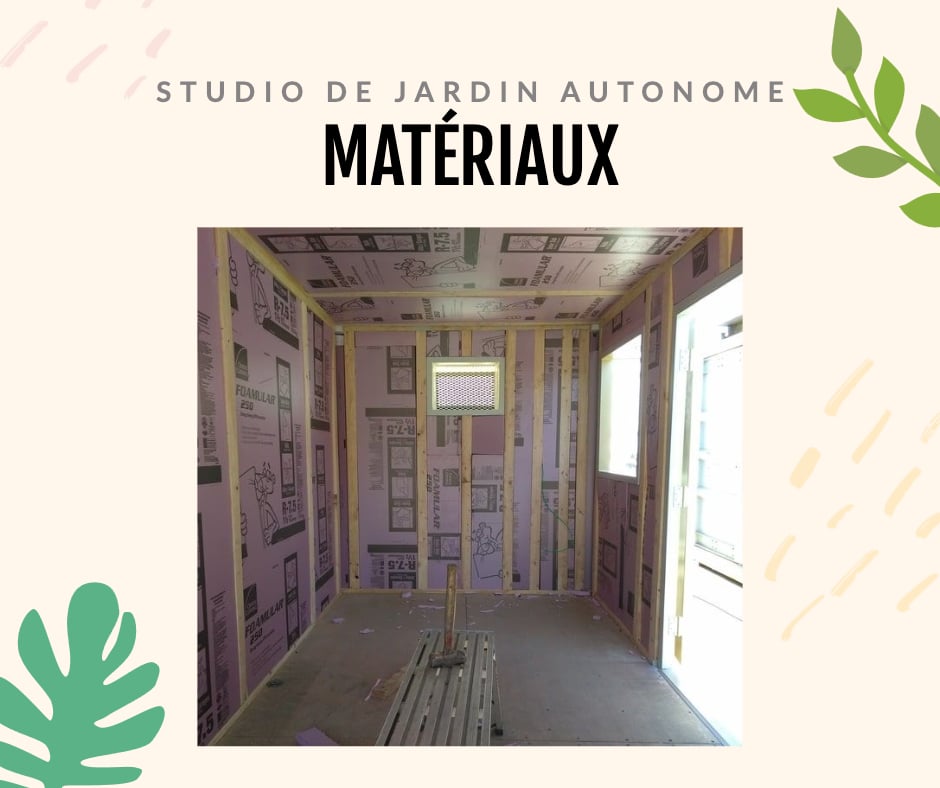 matériaux d'un studio de jardin autonome