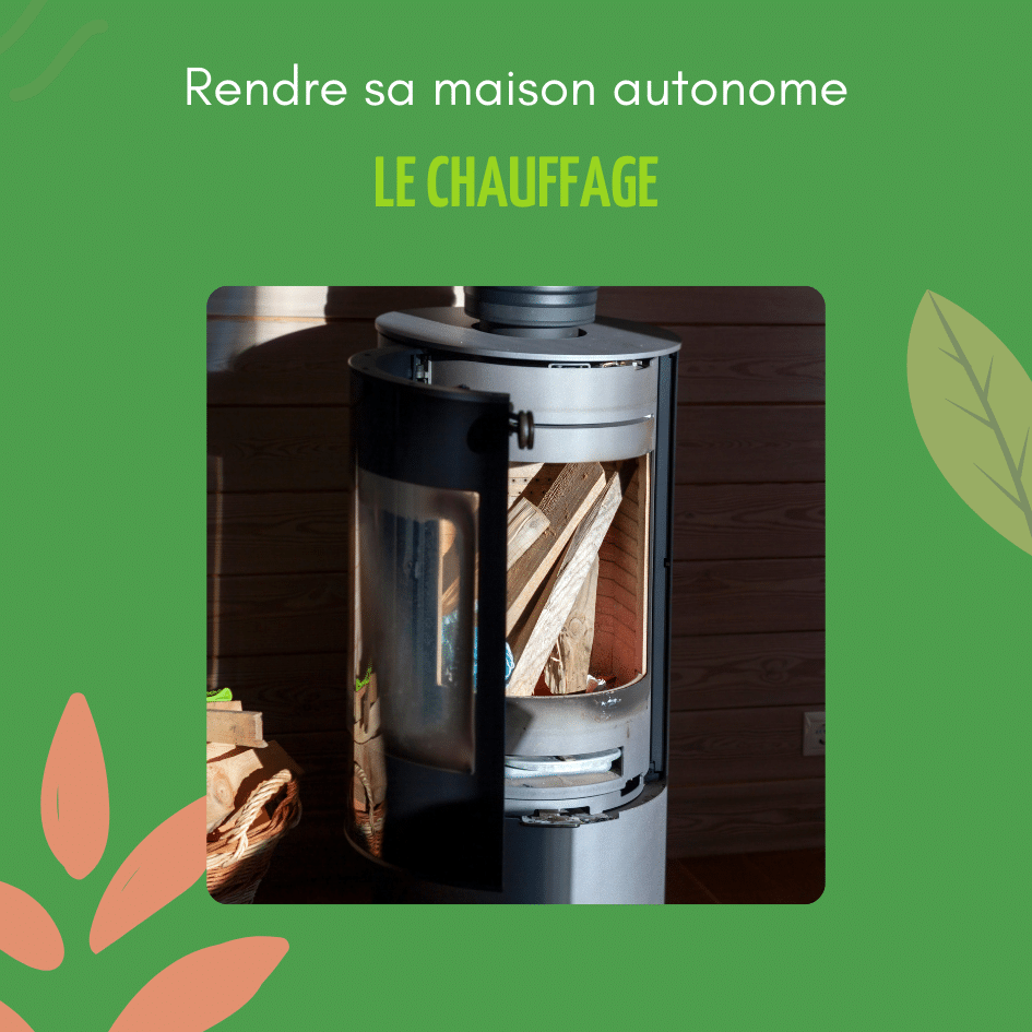 Le chauffage d'une maison autonome